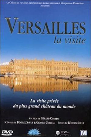 Versailles, la visite's poster