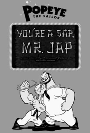 You're a Sap, Mr. Jap's poster