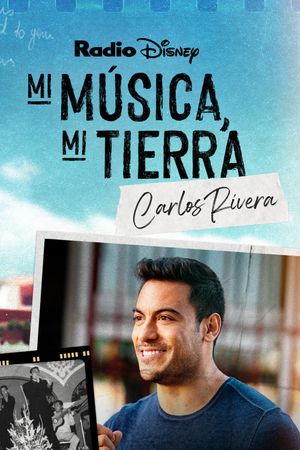 My Music, My Roots: Carlos Rivera's poster