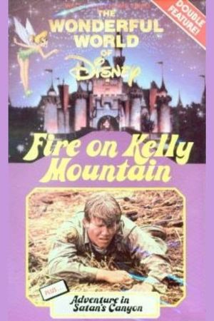 Fire on Kelly Mountain's poster