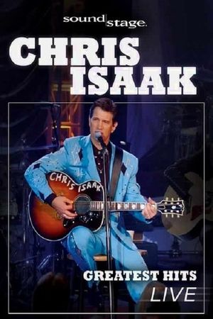 Chris Isaak: Greatest Hits Live Concert's poster