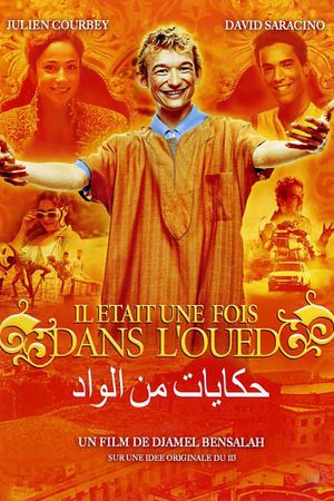 Il était une fois dans l'oued's poster