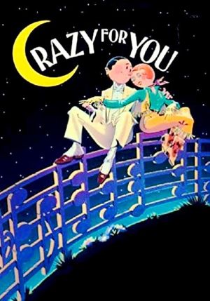 Crazy For You's poster