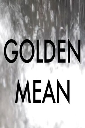 Golden Mean's poster image