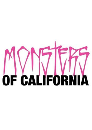 Monsters of California's poster