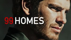 99 Homes's poster
