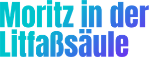 Moritz in der Litfaßsäule's poster