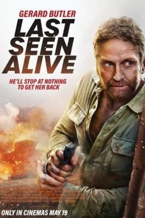 Last Seen Alive's poster