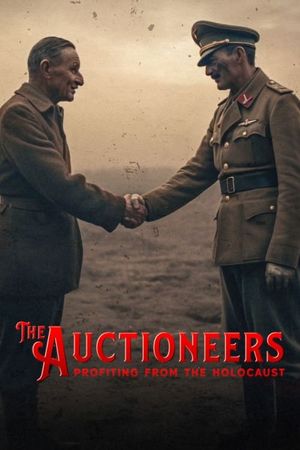 The Auctioneers: Profiting from the Holocaust's poster