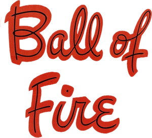 Ball of Fire's poster