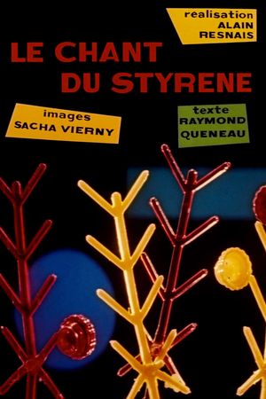 The Song of Styrene's poster
