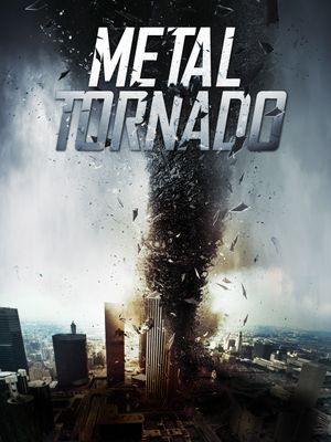 Metal Tornado's poster