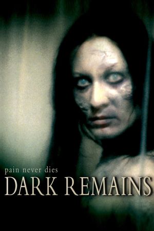 Dark Remains's poster