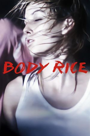 Body Rice's poster