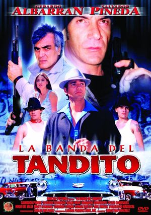La banda de los tanditos's poster