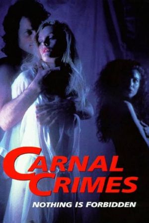 Carnal Crimes's poster
