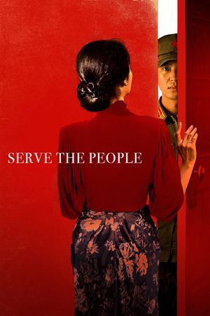 Serve the People's poster