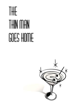 The Thin Man Goes Home's poster