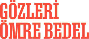 Gözleri Ömre Bedel's poster