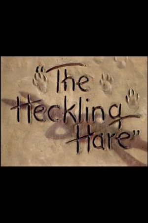 The Heckling Hare's poster