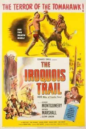 The Iroquois Trail's poster