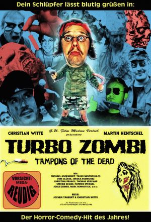 Turbo Zombi - Tampons of the Dead's poster