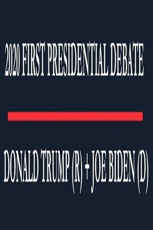 2020 First Presidential Debate's poster