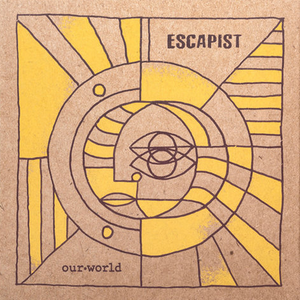 Escapist: Our World's poster