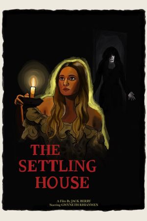 The Settling House's poster