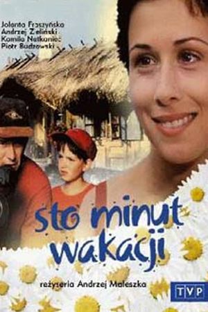 Sto minut wakacji's poster