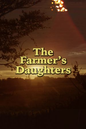 The Farmer's Daughters's poster