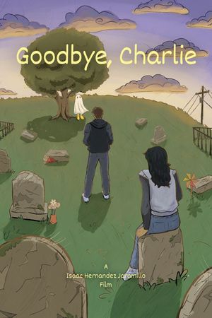 Goodbye, Charlie's poster