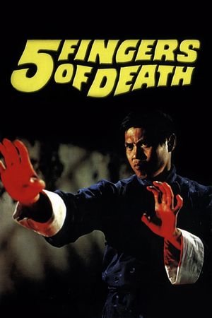 Five Fingers of Death's poster
