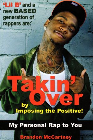 Lil B - Takin' Over DVD's poster image