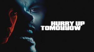 Hurry Up Tomorrow's poster