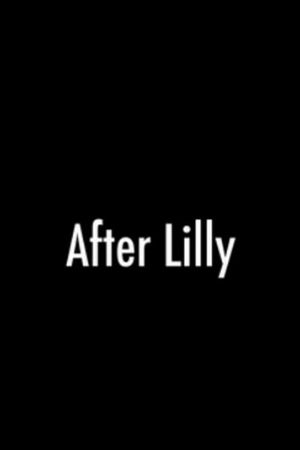 After Lilly's poster
