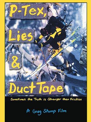 P-Tex, Lies & Duct Tape's poster