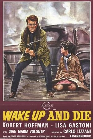 Wake Up and Die's poster