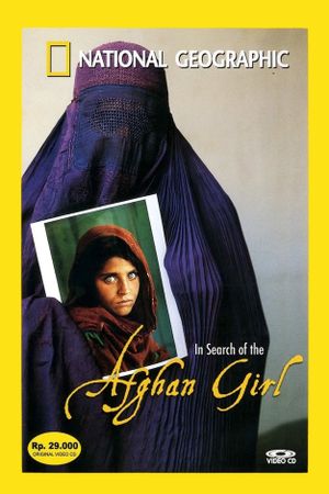 National Geographic : Search for the Afghan Girl's poster