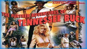 The Further Adventures of Tennessee Buck's poster
