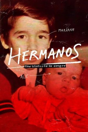 Hermanos, una historia de sangre's poster image