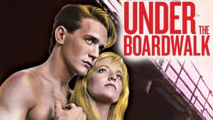 Under the Boardwalk's poster