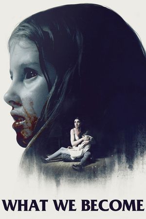 What We Become's poster