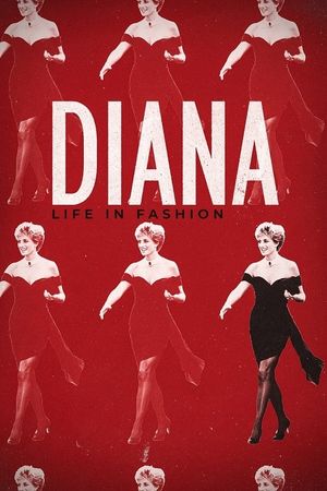 Diana: Life in Fashion's poster