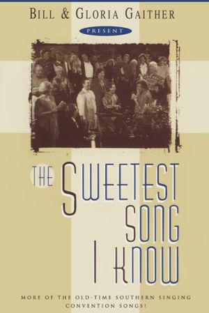 The Sweetest Song I Know's poster