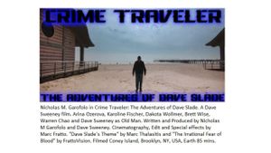 Crime Traveler: The Adventures of Dave Slade's poster
