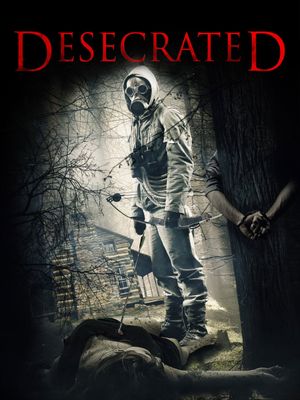 Desecrated's poster