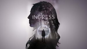 Ingress's poster