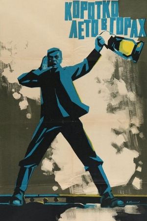 Korotko leto v gorakh's poster