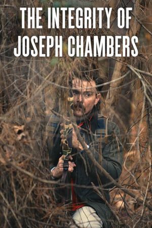 The Integrity of Joseph Chambers's poster